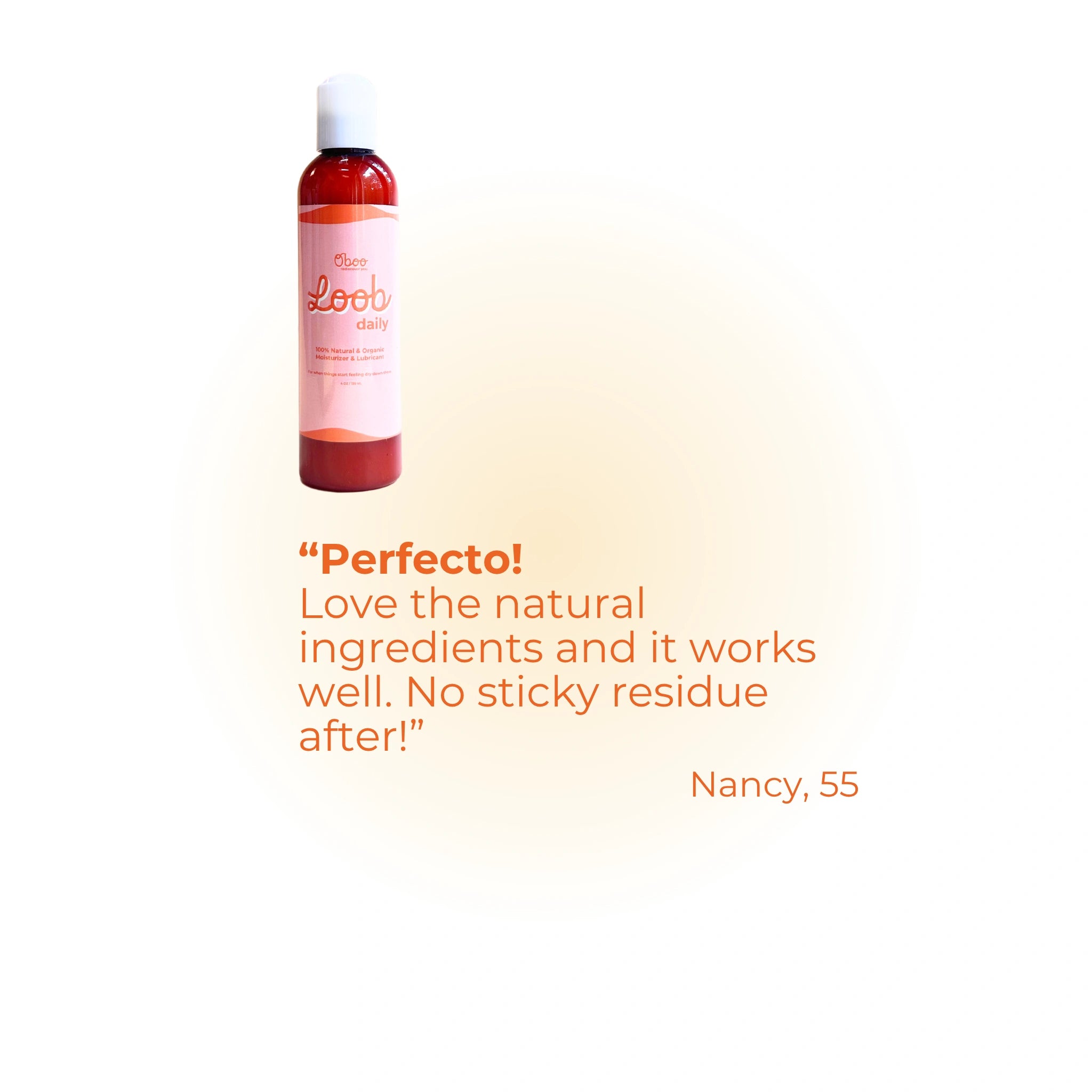 Loob Daily bottle with a review from Nancy, age 55, praising the natural ingredients and non-sticky, effective performance of the product.