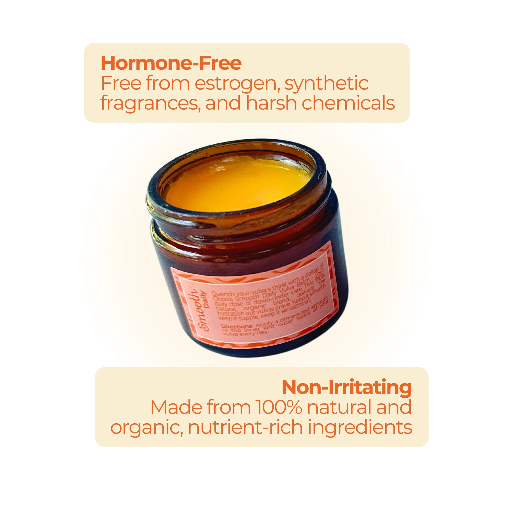 Open jar of Smooth Daily Balm with text describing it as hormone-free and non-irritating, made from natural ingredients.