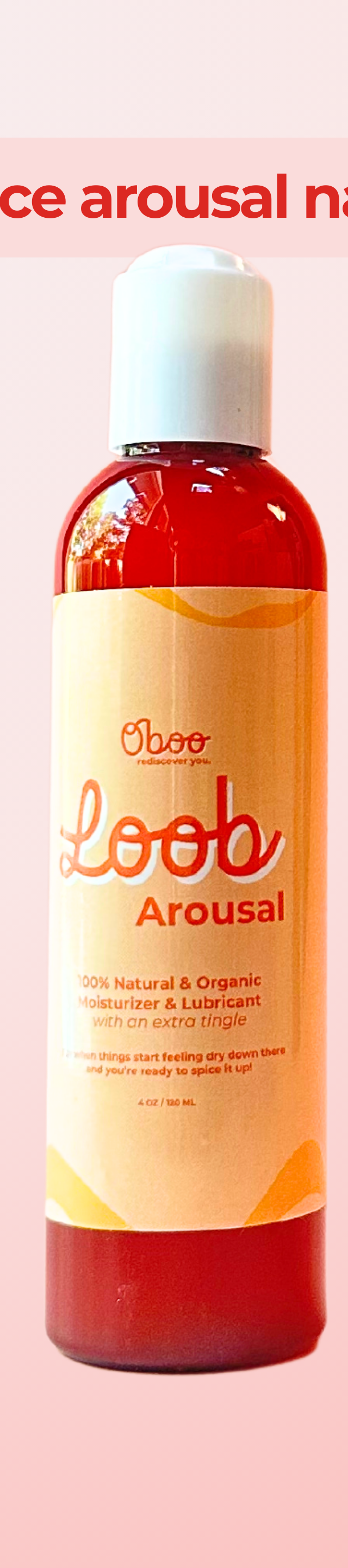 Loob Arousal Natural Moisturizer & Lubricant