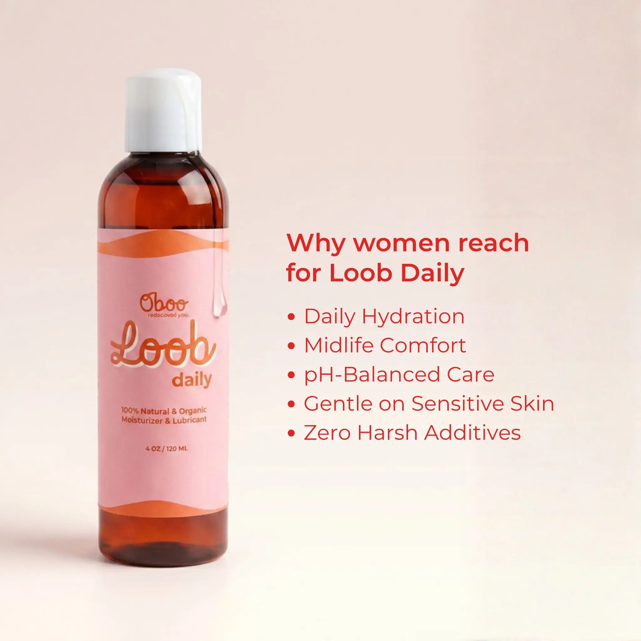 Why women reach for Loob Daily — daily hydration, midlife comfort, pH-balanced care, gentle on sensitive skin, zero harsh additives